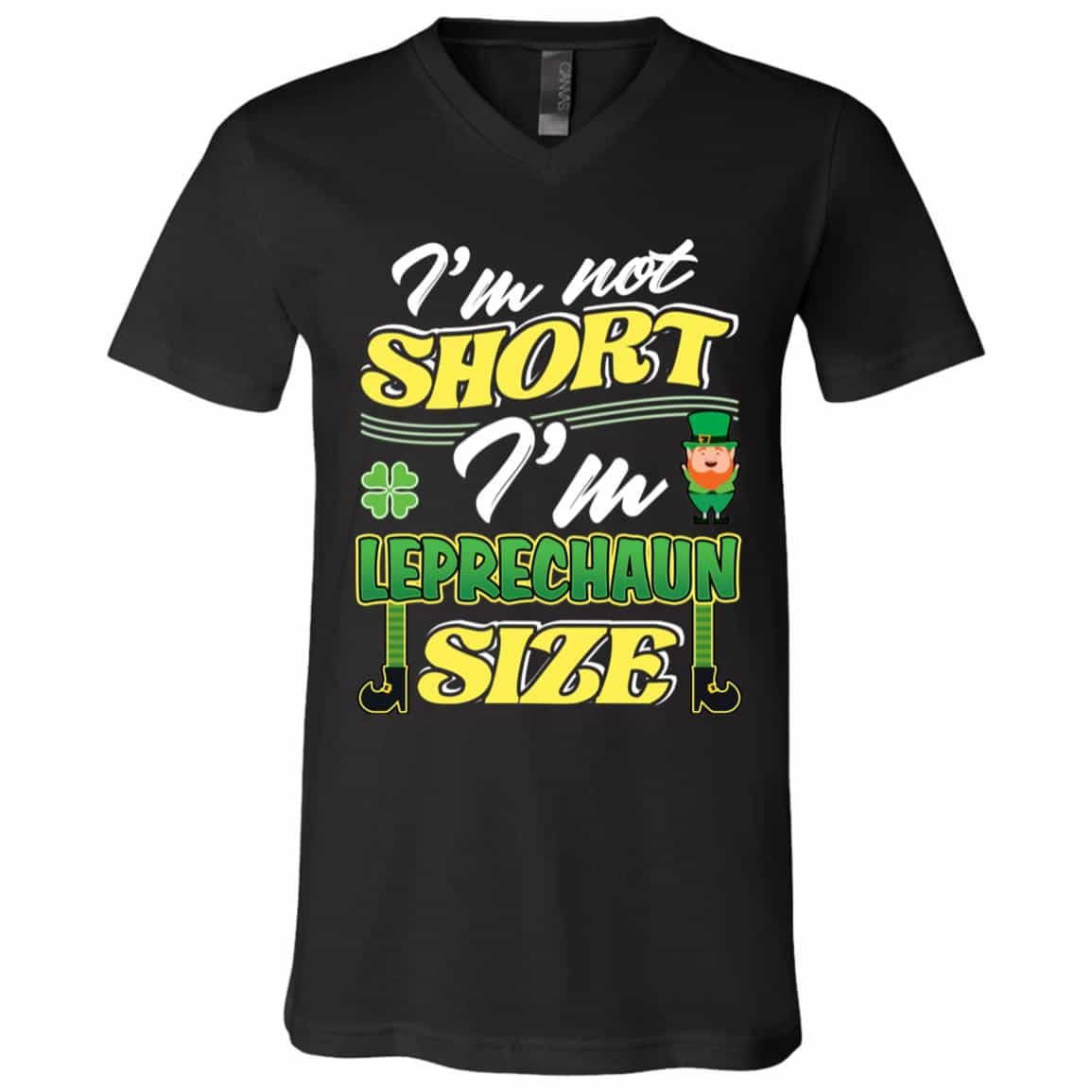 1Th. I'm Not Short Patricks Day, Black, V-Neck T-Shirt