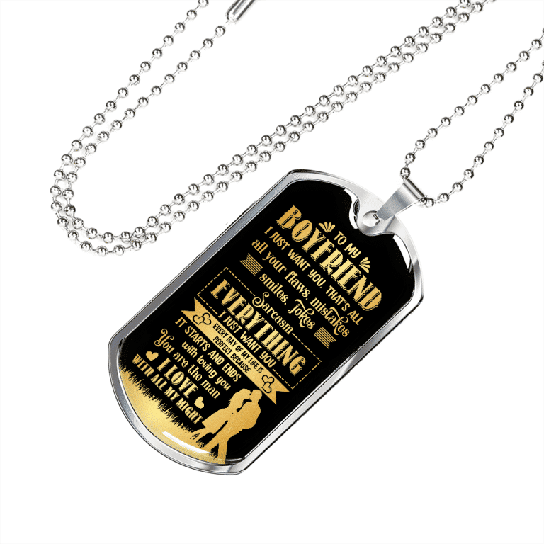 To My Boyfriend Everything I Just Want You Dog Tag Pendant Necklace - Valentines Day Anniversary Gifts