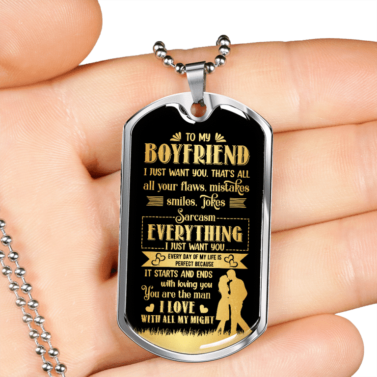 To My Boyfriend Everything I Just Want You Dog Tag Pendant Necklace - Valentines Day Anniversary Gifts