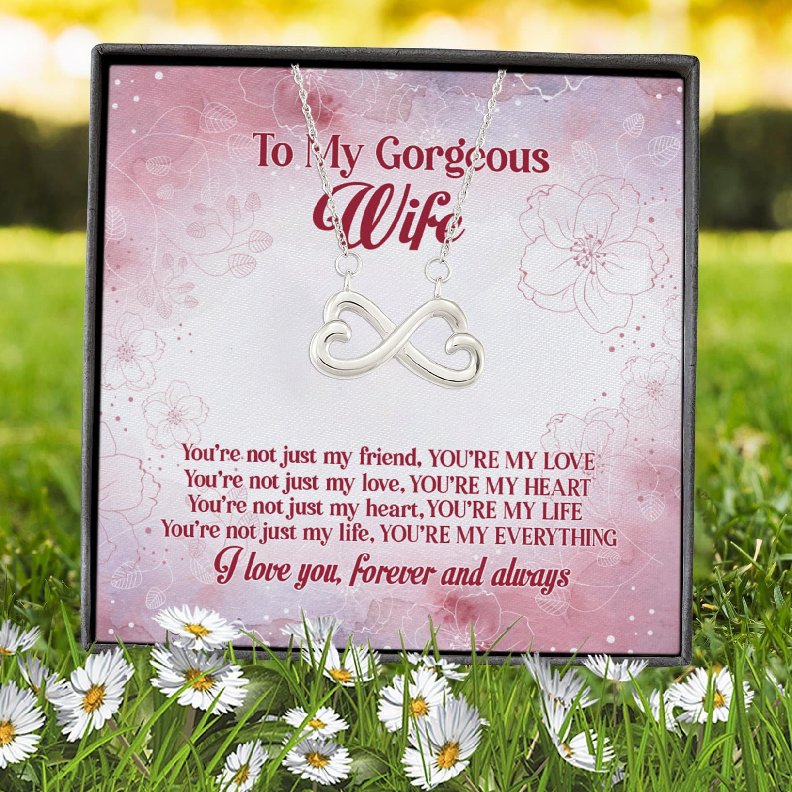 2VT. To My Gorgeous Wife Not Just My Friend Infinity Heart Necklace (Silver) 7