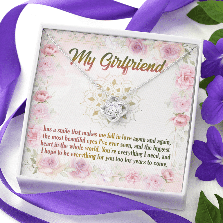 My Girlfriend Has A Smile That Makes Me Fall In Love Again And Again Valentines Day Love Knot Necklace