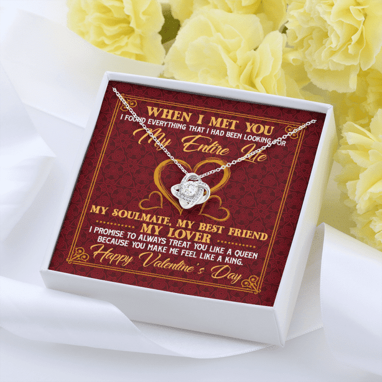 When I Met You I Found Everything That I Had Been Looking For Happy Valentine's Day Love Knot Pendant Necklace