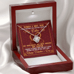 When I Met You I Found Everything That I Had Been Looking For Happy Valentine's Day Love Knot Pendant Necklace
