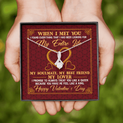 When I Met You I Found Everything That I Had Been Looking For Happy Valentine's Day Alluring Beauty Necklace