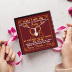 When I Met You I Found Everything That I Had Been Looking For Happy Valentine's Day Alluring Beauty Necklace