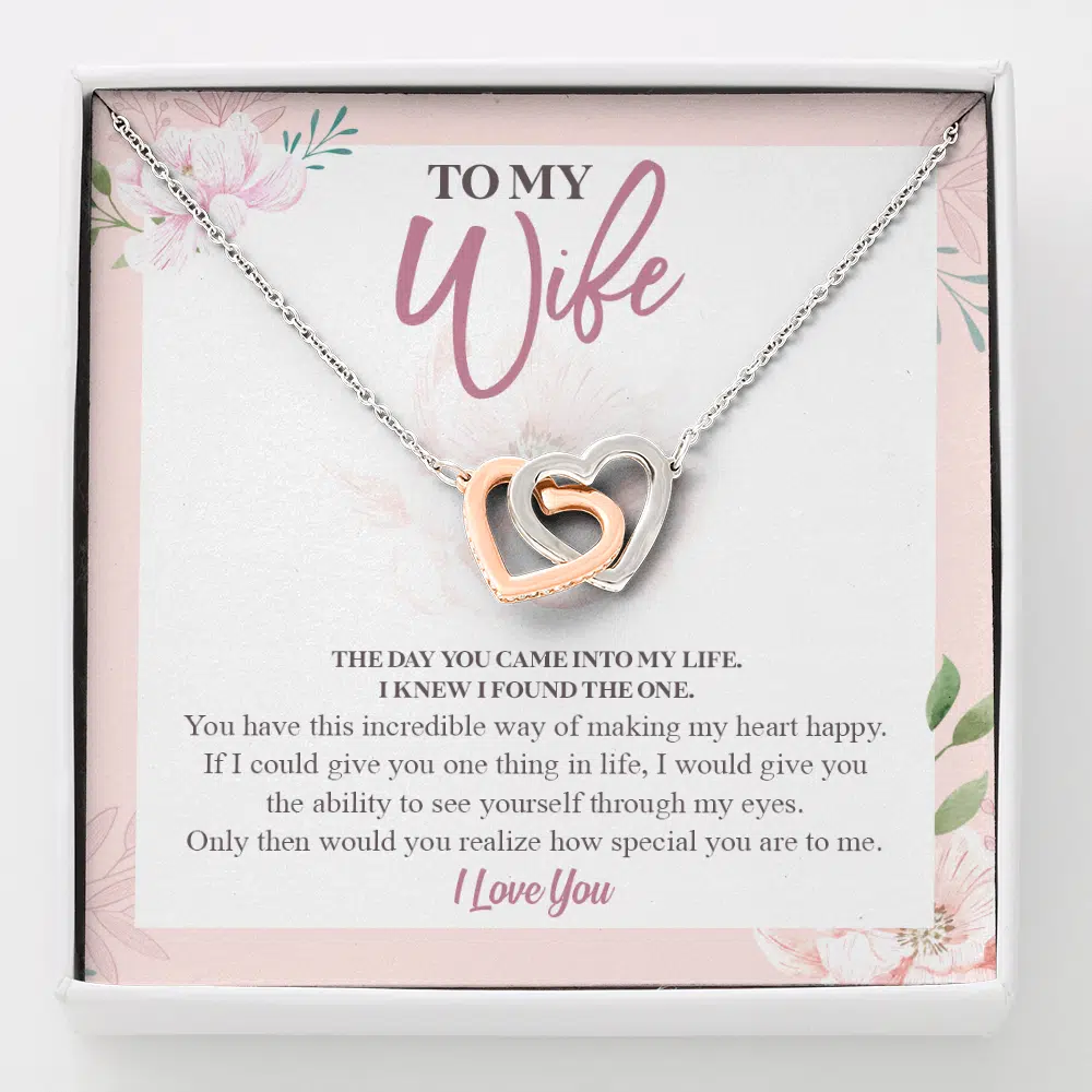 To My Wife The Day You Came Into My Life I Knew I Found The One Interlocking Hearts Pendant Necklace - Interlocking Hearts Necklace To My Wife The Day You Came Into My Life I Knew I Found The One Interlocking Hearts Pendant Necklace - Interlocking Hearts Necklace