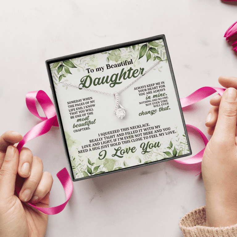 To My Beautiful Daughter Always Keep Me in Your Hearts Alluring Beauty Necklace