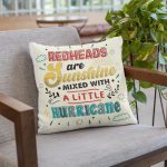 Redheads Are Sunshine Mixed With A Little Hurricane Throw Pillow - Decorative Pillow - Indoor Outdoor Cushion