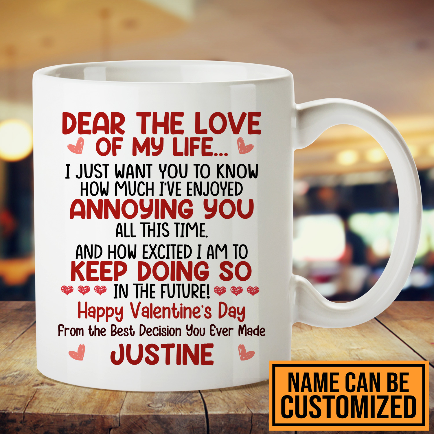 1VT. Dear The Love Of My Life mug mk2