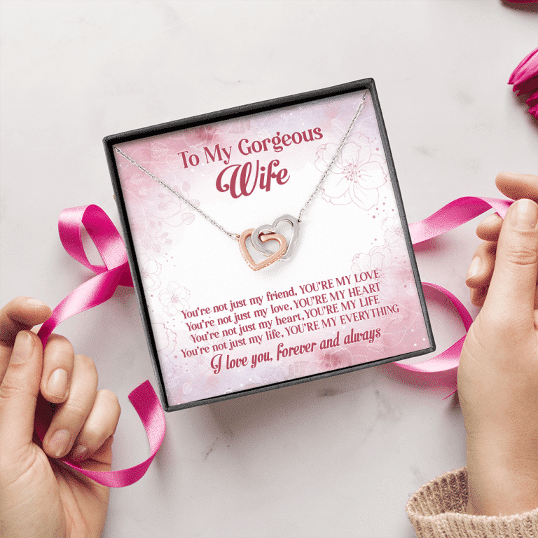 To My Gorgeous Wife You're Not Just My Friend You're My Love Interlocking Hearts Pendant Necklace