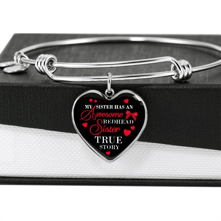 My Sister Has An Awesome Redhead Sister True Story Luxury Heart Pendant Necklace - Bangle - Redhead Gifts