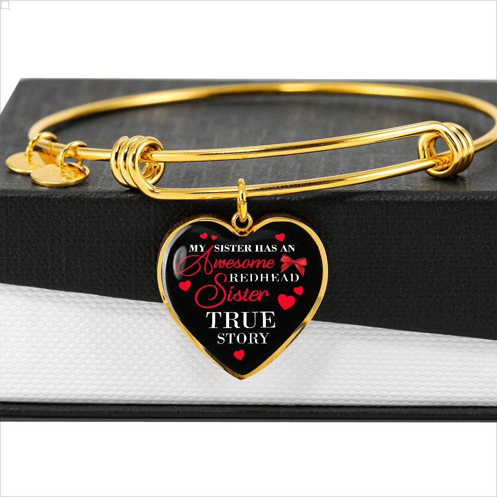 My Sister Has An Awesome Redhead Sister True Story Luxury Heart Pendant Necklace - Bangle - Redhead Gifts
