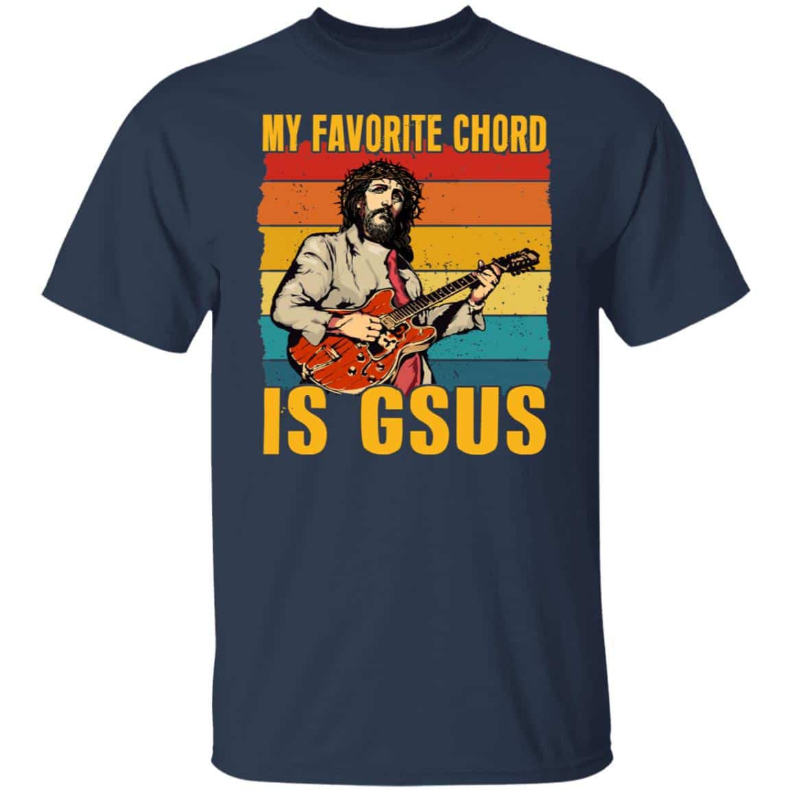 My Favorite Chord Is Gsus Jesus Playing Guitar Vintage T-Shirt