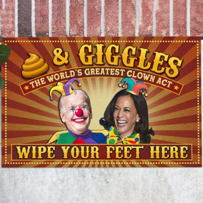 Shit And Giggles The World's Greatest Clown Act Funny Biden Kamala House Doormat - Outdoor Indoor Doormat