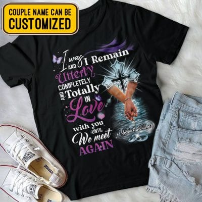 Personalized I Was In Love Until We Meet T-Shirt