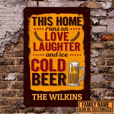 This Home Runs On Love Laughter And Ice Cold Beer Personalized Family Name Vintage Metal Sign