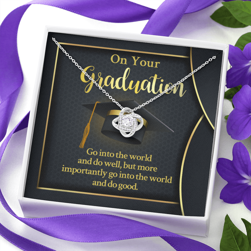 On Your Graduation Go Into The World And Do Well Love Knot Pendant Necklace On Your Graduation Go Into The World And Do Well Love Knot Pendant Necklace