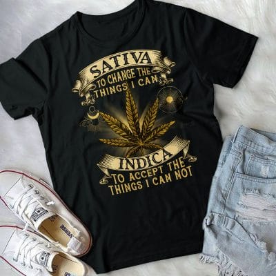 Alternative view of Sativa To Change The Things I Can Indica To Accept The Things I Can Not Funny Weed T-Shirt - Cannabis Lover Shirt