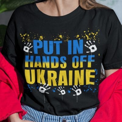 Alternative view of Put In Hands Off Ukraine T-Shirt - Support Ukraine Gift Shirt
