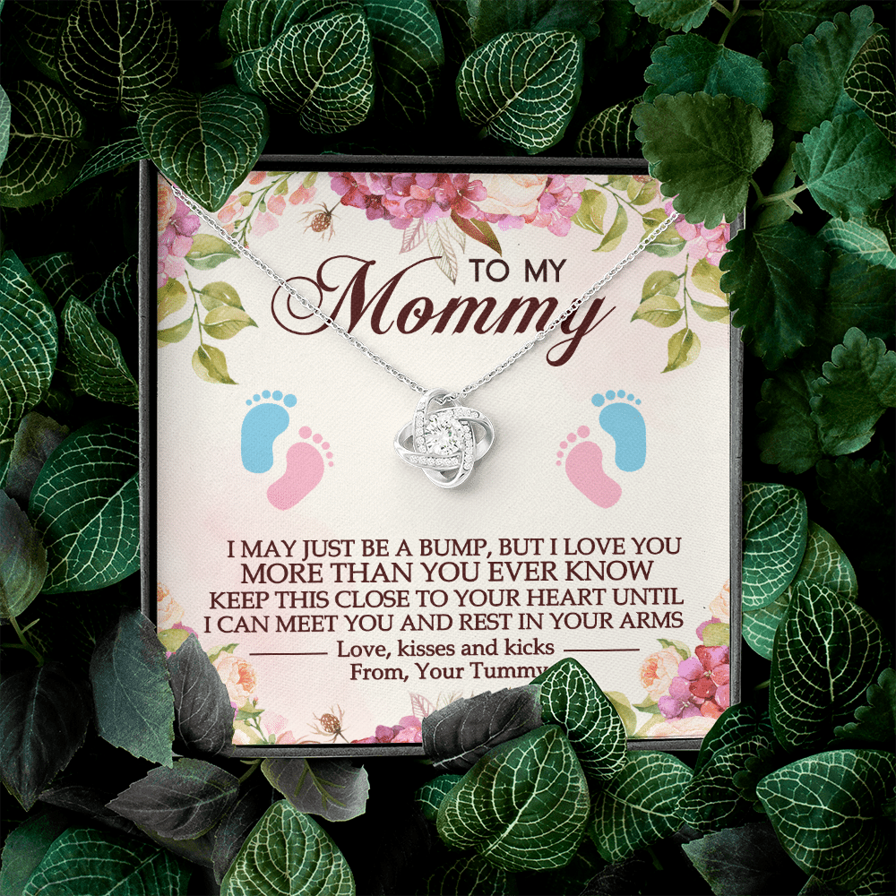 To My Mommy I May Just Be A Bump But I Love You More Than You Ever Know Love Knot Necklace
