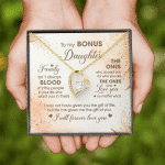 To My Bonus Daughter Family Isn't Always Good Forever Love Heart Pendant Necklace - Stepdaughter Gifts