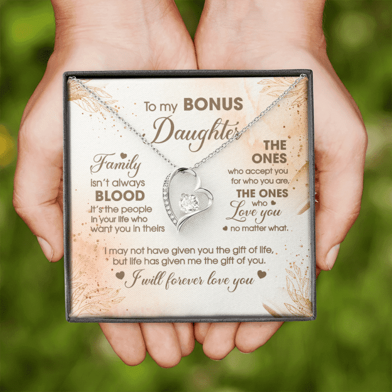 To My Bonus Daughter Family Isn't Always Good Forever Love Heart Pendant Necklace - Stepdaughter Gifts