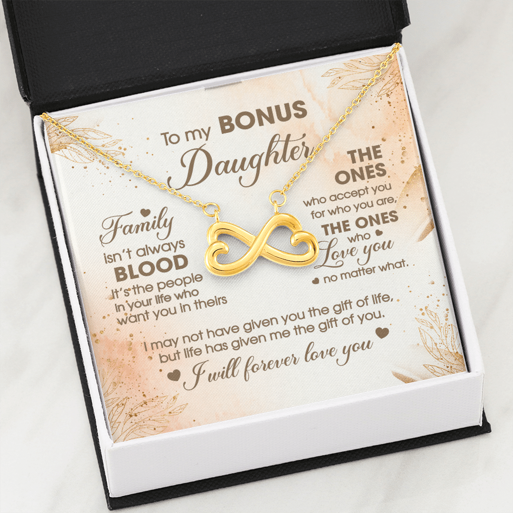 To My Bonus Daughter Family Isn't Always Good Infinity Heart Pendant Necklace - Stepdaughter Gifts