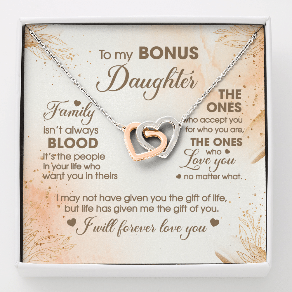 To My Bonus Daughter Family Isn't Always Good Interlocking Hearts Pendant Necklace - Stepdaughter Gifts - Interlocking Hearts Necklace