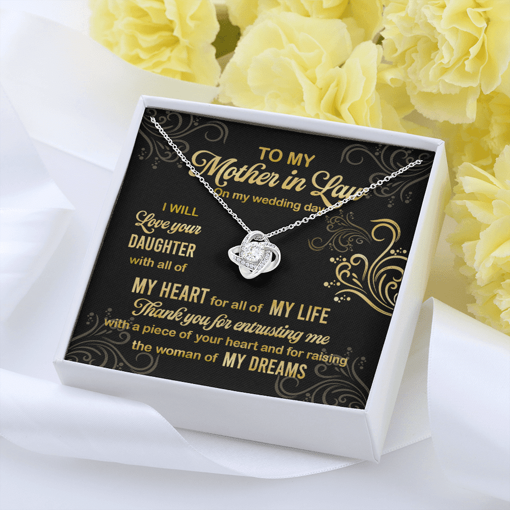 To My Mother In Law On My Wedding Day I Will Love Your Daughter Love Knot Necklace To My Mother In Law On My Wedding Day I Will Love Your Daughter Love Knot Necklace