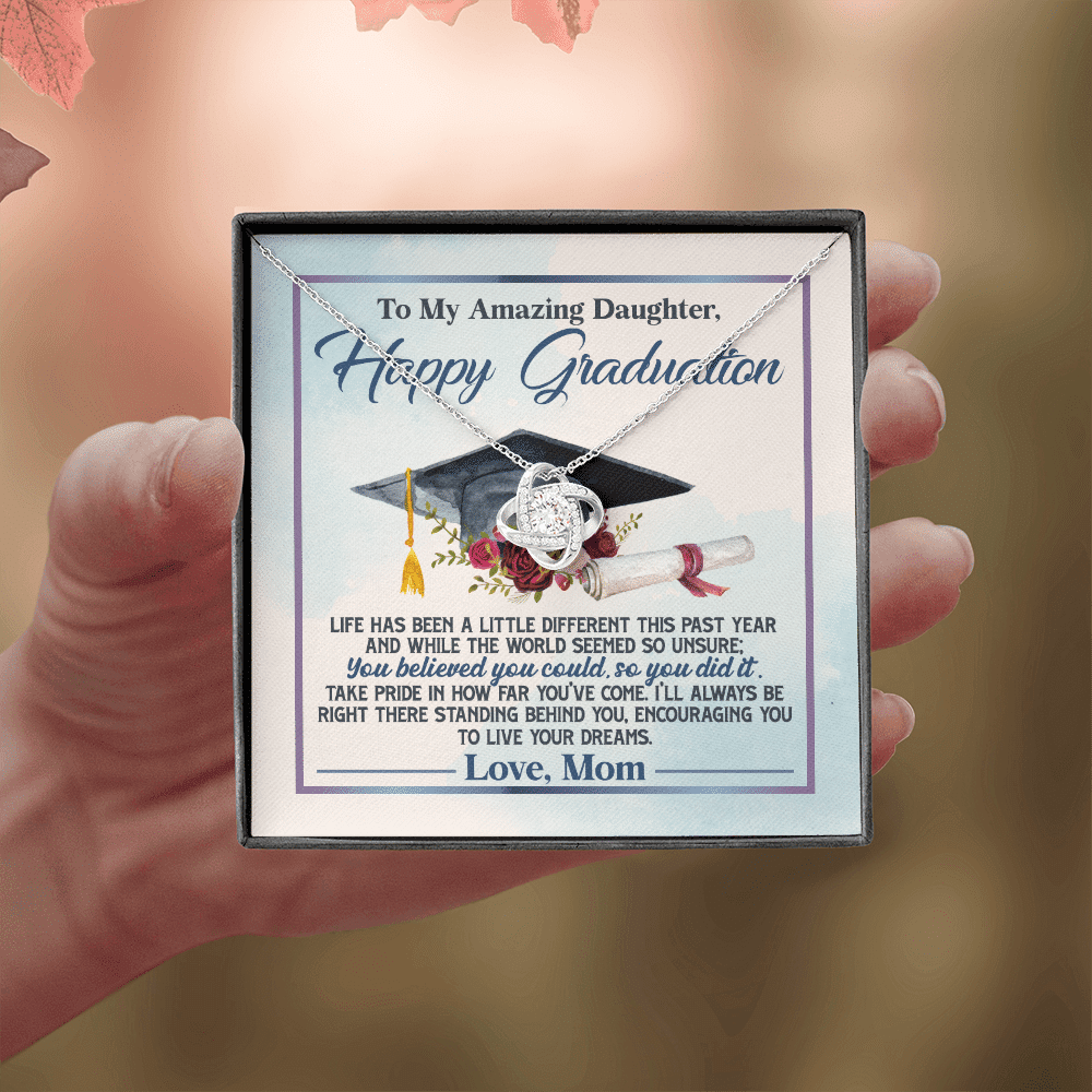 To My Amazing Daughter Happy Graduation Life Has Been A Little Different Love Knot Necklace To My Amazing Daughter Happy Graduation Life Has Been A Little Different Love Knot Necklace