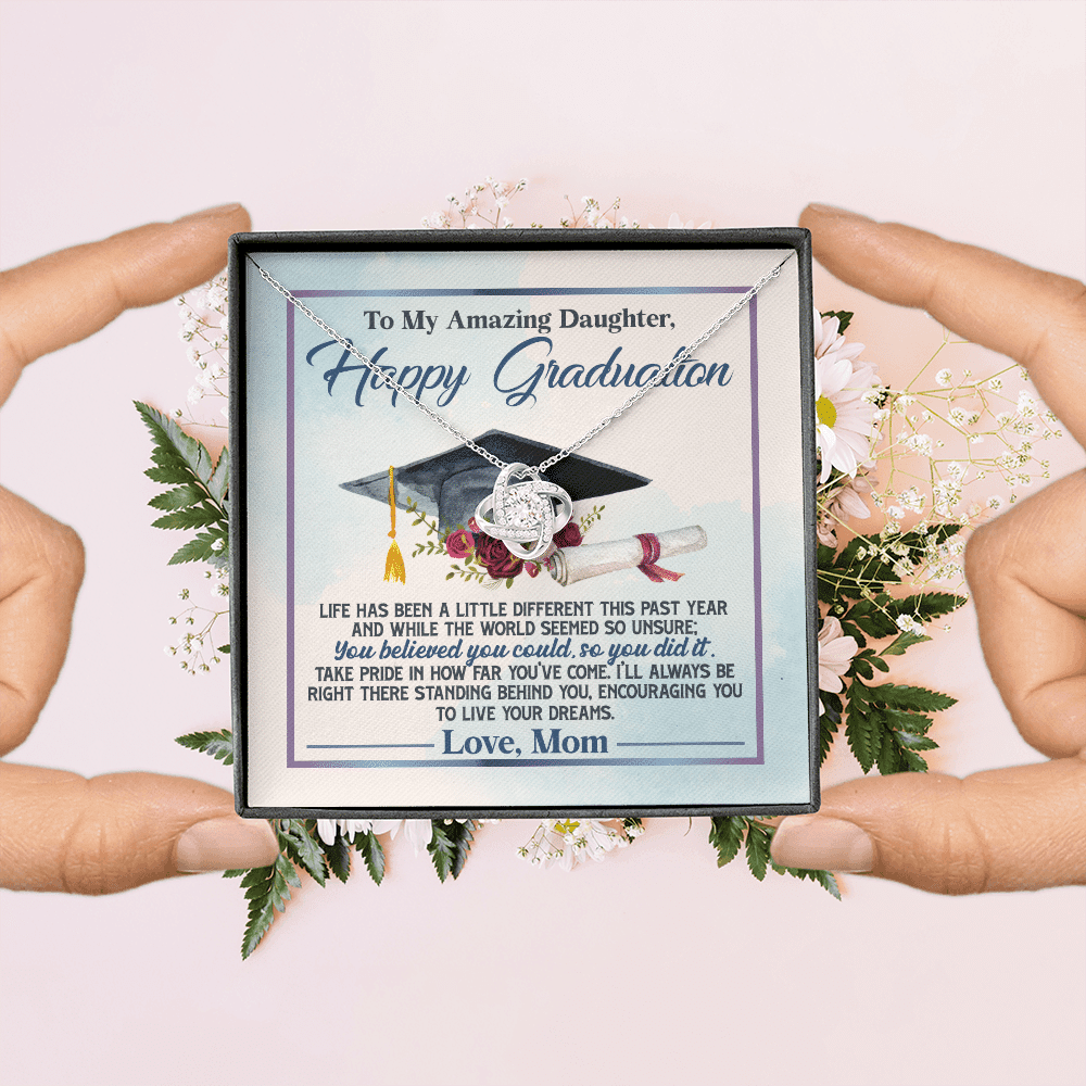 To My Amazing Daughter Happy Graduation Life Has Been A Little Different Love Knot Necklace To My Amazing Daughter Happy Graduation Life Has Been A Little Different Love Knot Necklace