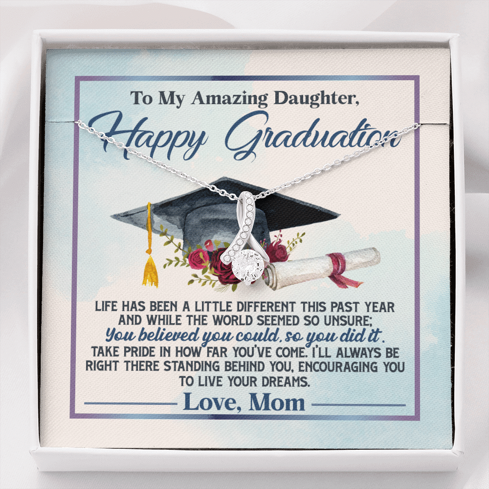 To My Amazing Daughter Happy Graduation Life Has Been A Little Different Alluring Beauty Necklace - Alluring Beauty Necklace To My Amazing Daughter Happy Graduation Life Has Been A Little Different Alluring Beauty Necklace - Alluring Beauty Necklace