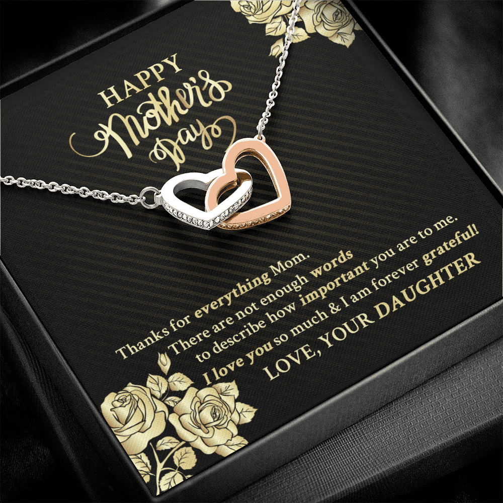 Happy Mother's Day Thanks For Everything Mom There Are Not Enough Words Interlocking Hearts Pendant Necklace