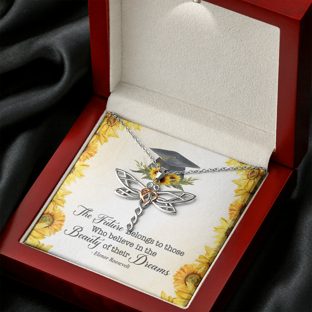 The Future Belongs To Those Who Believe Senior Graduation Dragonfly Necklace