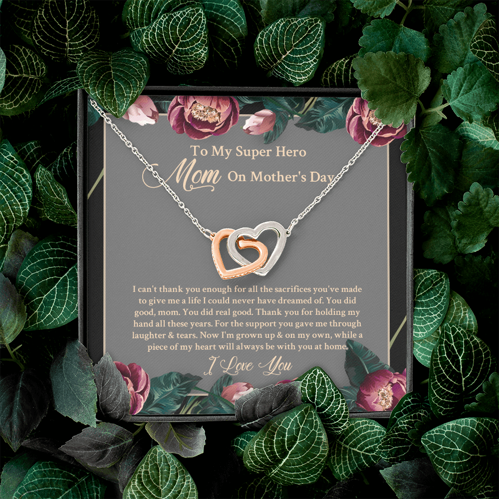 To My Super Hero Mom On Mother's Day I Can't Thank You Enough For All The Sacrifices Interlocking Hearts Necklace
