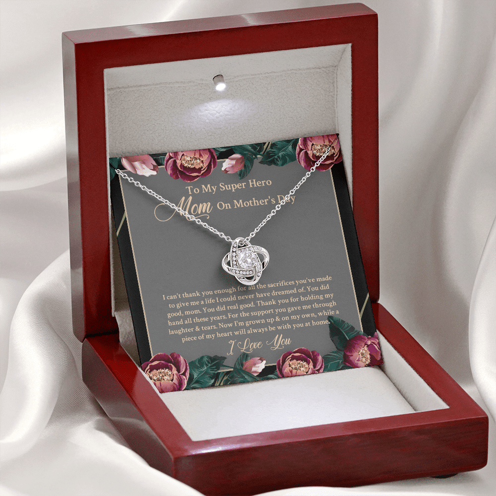 To My Super Hero Mom On Mother's Day I Can't Thank You Enough For All The Sacrifices Love Knot Necklace To My Super Hero Mom On Mother's Day I Can't Thank You Enough For All The Sacrifices Love Knot Necklace