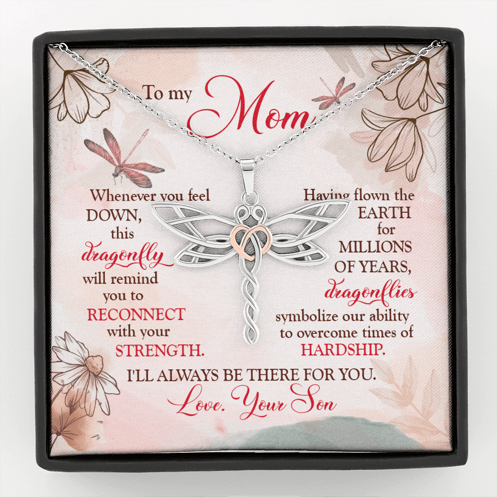Son To My Mom Whenever You Feel Down This Dragonfly Will Remind You Dragonfly Necklace Mothers Day Gifts Necklaces - Dragonfly Necklace