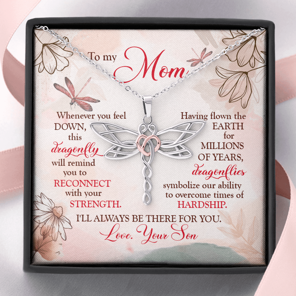 Son To My Mom Whenever You Feel Down This Dragonfly Will Remind You Dragonfly Necklace Mothers Day Gifts Necklaces