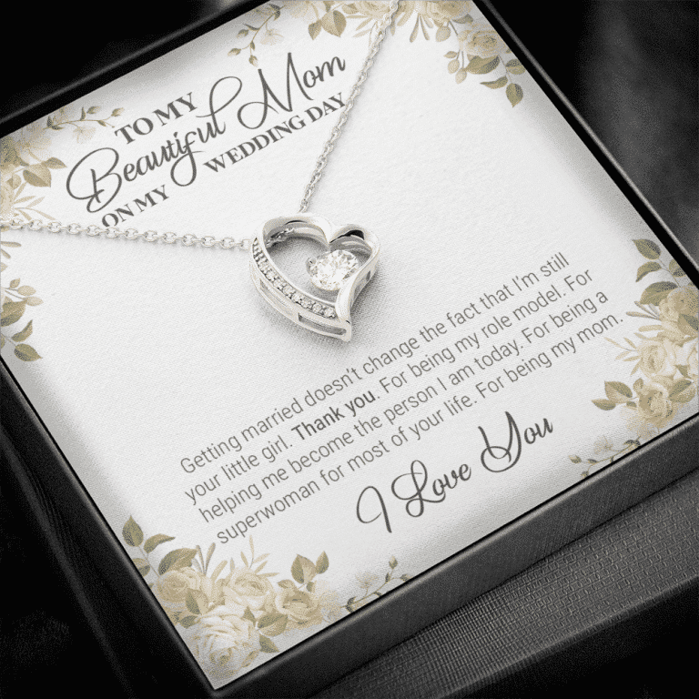 To My Beautiful Mom On My Wedding Day Forever Heart Pendant Necklace - Wedding Gift For Mom From Bride