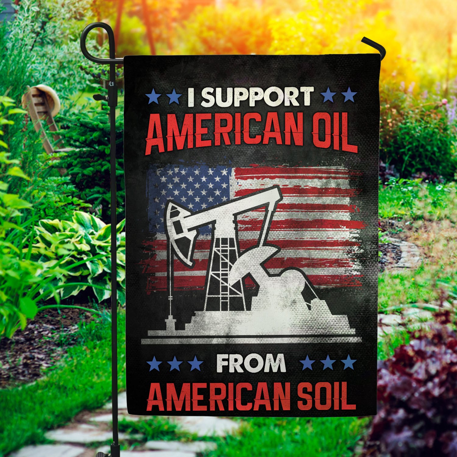 1VT. I Support American Oil flag Garden Flag Mockup 1