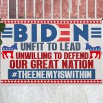 Biden Unfit To Lead Unwilling To Defend Our Great Nation Indoor Outdoor Doormat - Anti Biden Door Mat
