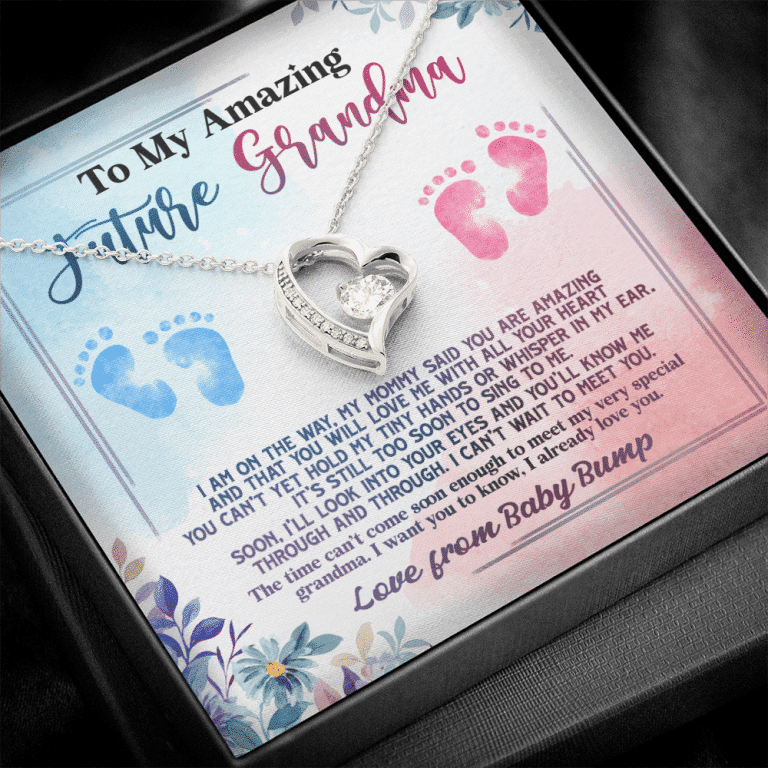 Baby Bump To My Amazing Future Grandma I Am On The Way Forever Heart Pendant Necklace - Grandma To Be Gifts