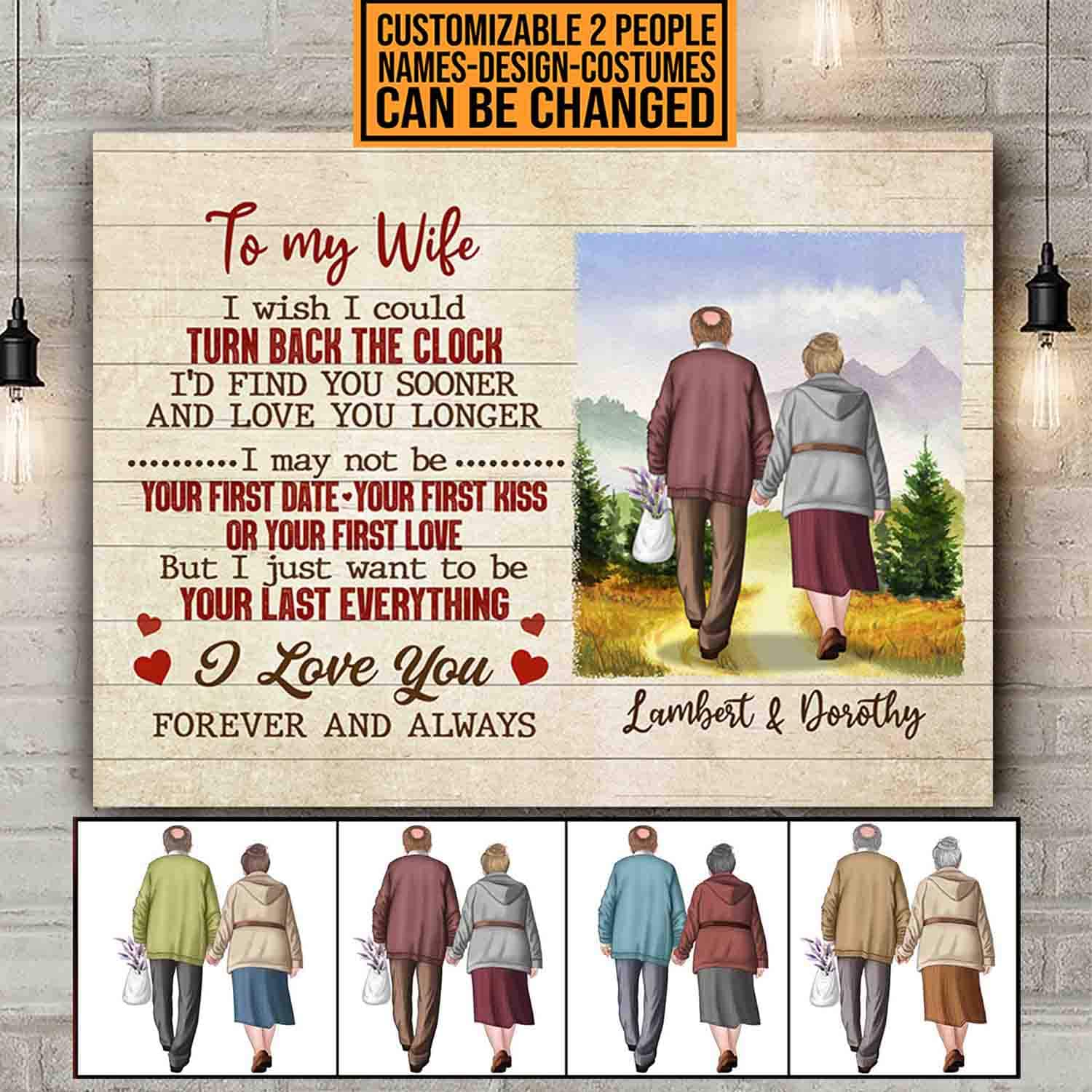 Personalized I Wish I Could Turn Back The Clock I'd Find You Sooner And Love You Longer Canvas Prints - Unframed Poster