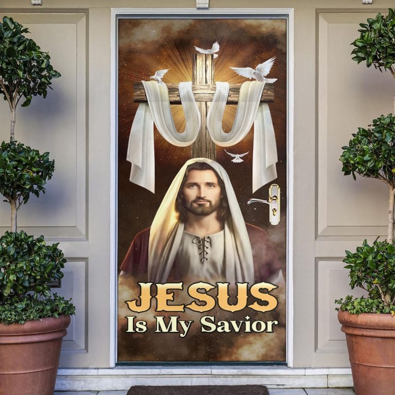 Jesus Is My Savior Cross Door Cover - Jesus Christ Door