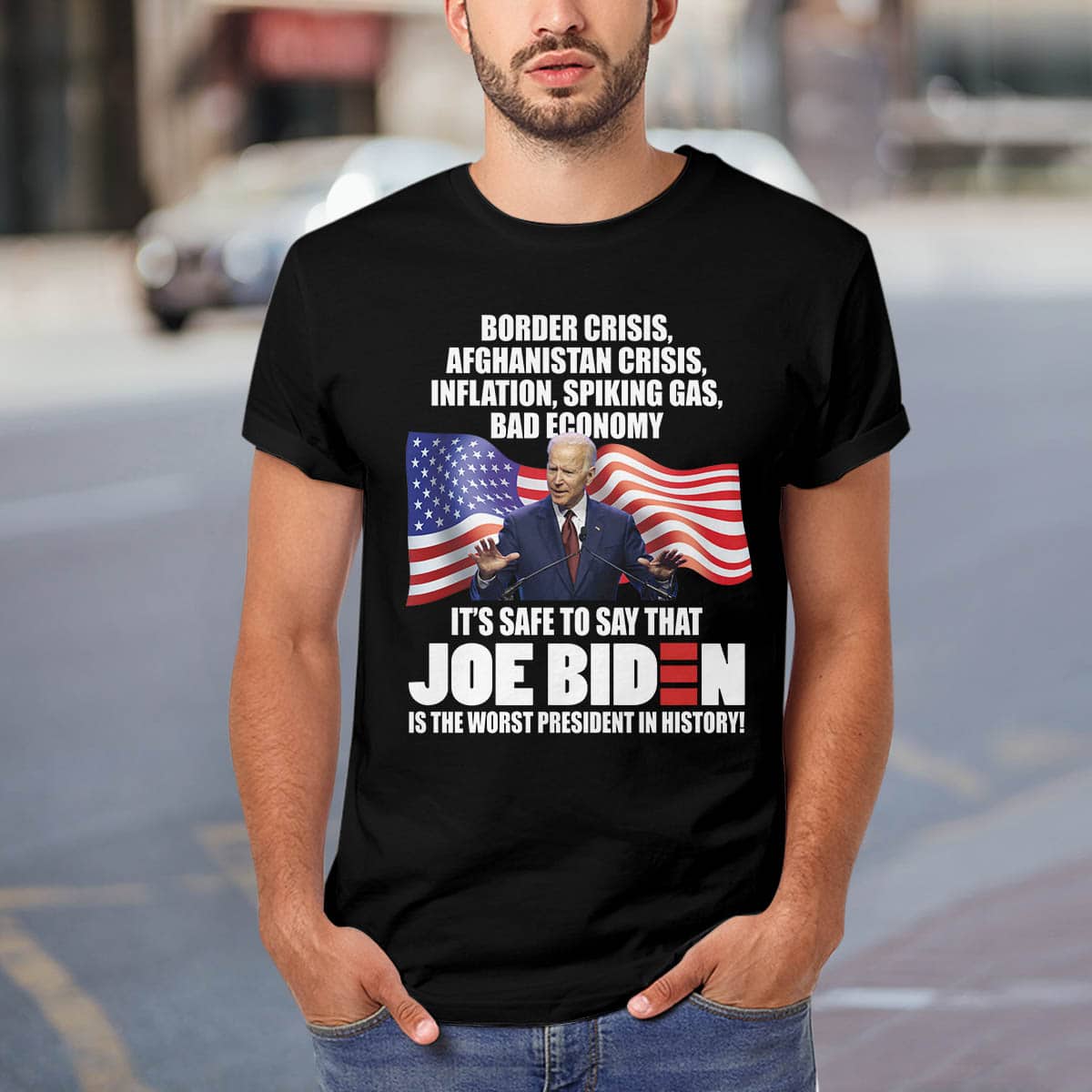 Alternative view of Border Crisis Afghanistan Crisis Inflation Joe Biden Is the Worst President In History Anti Biden T-Shirt