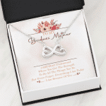 To My Badass Mother I Still Don't Understand Where You Get The Strength Infinity Heart Pendant Necklace