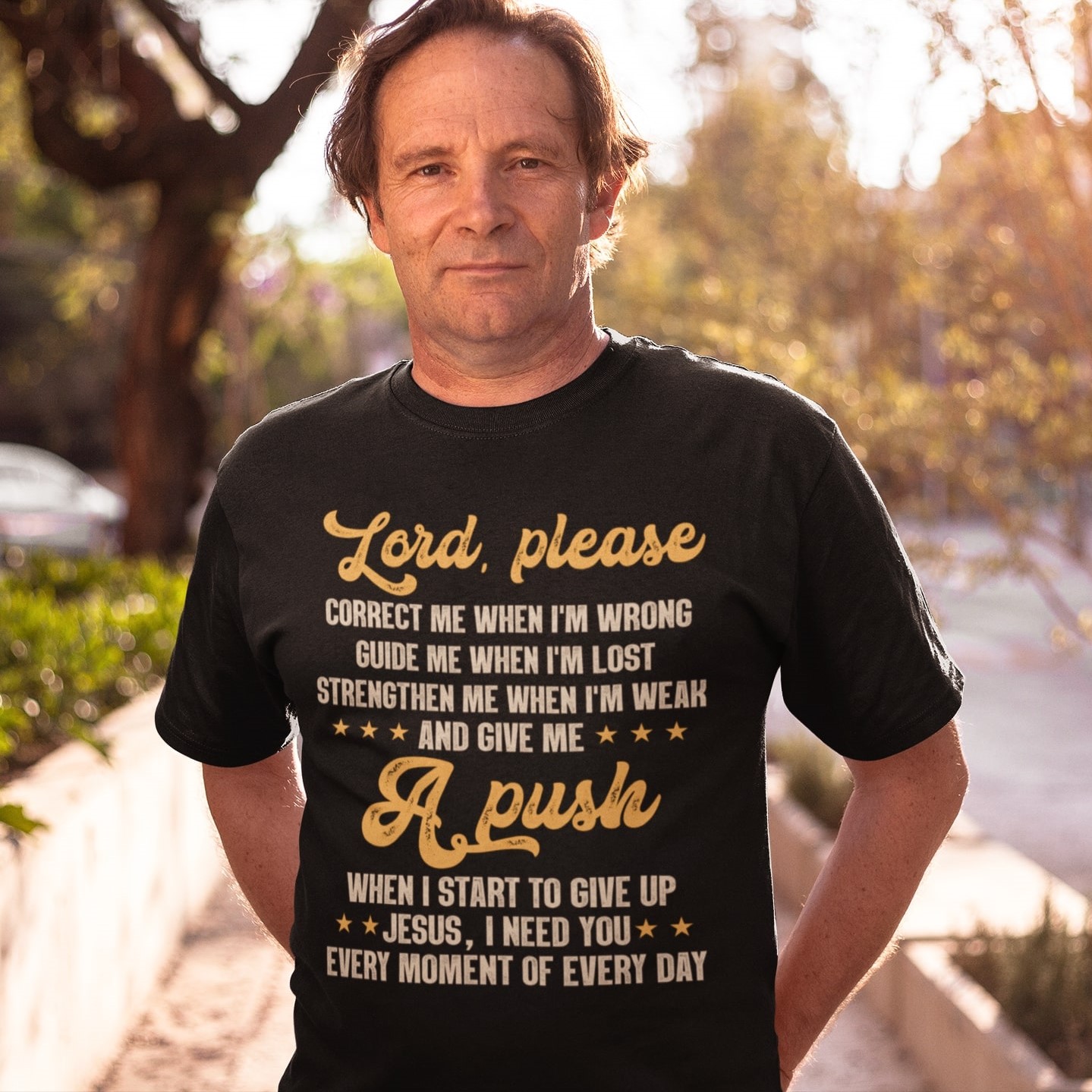 Alternative view of Lord Please Correct Me when I'm Wrong Guide Me when I'm Lost Strengthen Me when I'm Weak T-Shirt - Religious Quote Shirt