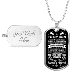 To My Son If Ever There Is Tomorrow When We're Not Together Dog Tag Pendant Necklace - Son Necklace Gifts To My Son If Ever There Is Tomorrow When We're Not Together Dog Tag Pendant Necklace - Son Necklace Gifts