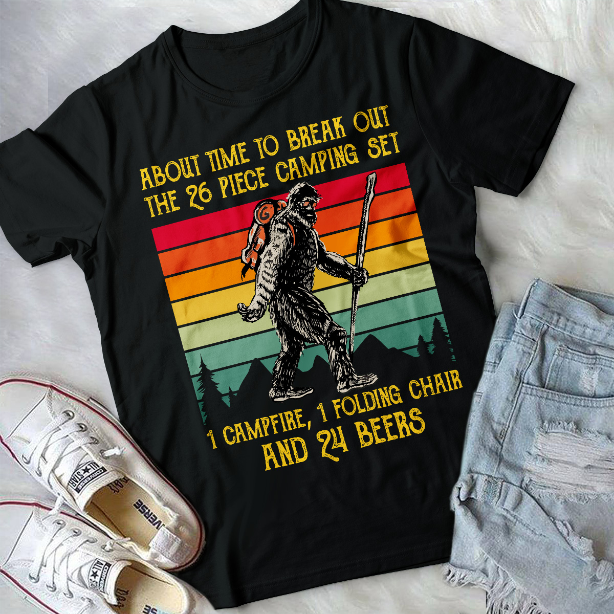 Alternative view of About Time To Break Out The 26 Piece Camping Set 1 Campfire Funny Bigfoot Camping T-Shirt