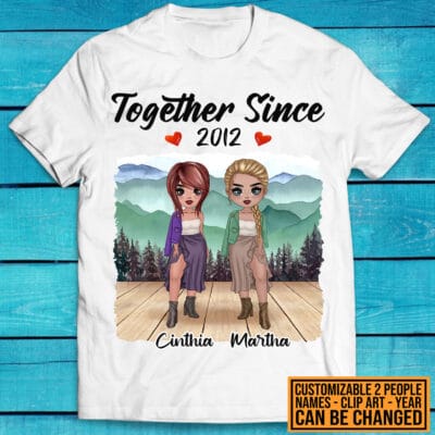 Together Since Best Friend Custom Shirt - Best Friends T-Shirt for Besties - Custom Best Friend Sister Shirt for Women Girl
